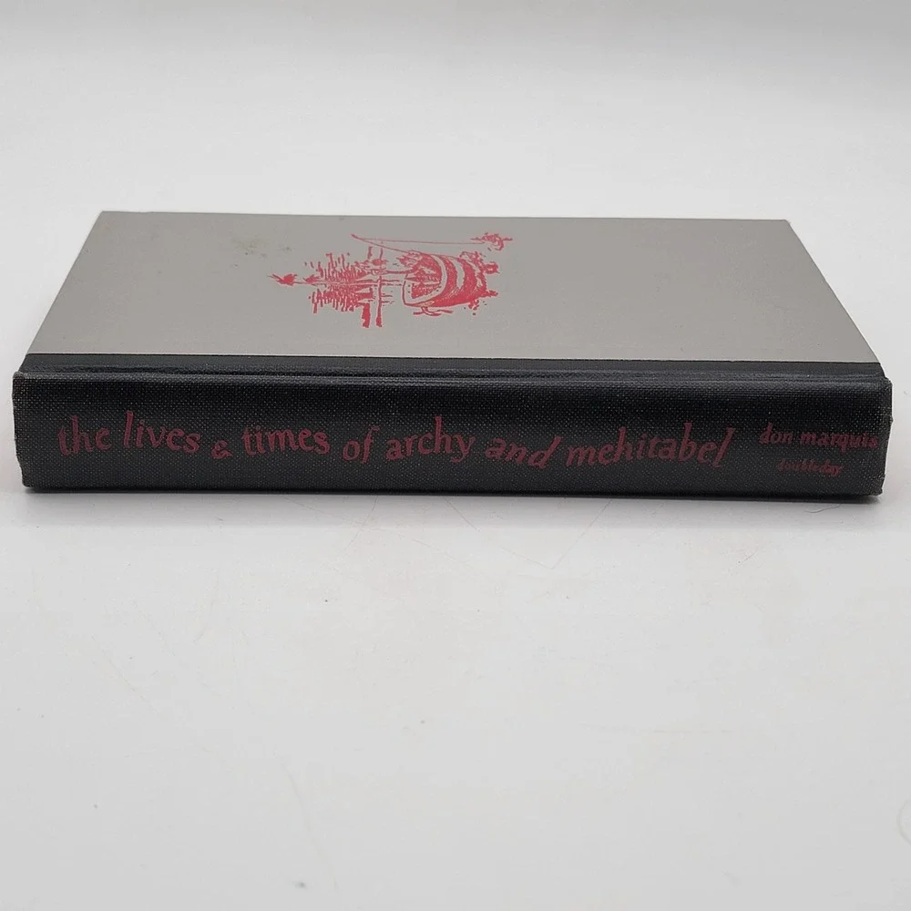 Don‎ Marquis the lives and times of archy and mehitabel Hardcover 1950 Good